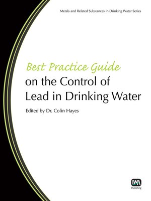 cover image of Best Practice Guide on the Control of Lead in Drinking Water